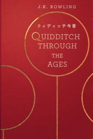 Title: クィディッチ今昔 - Quidditch Through the Ages, Author: J. K. Rowling