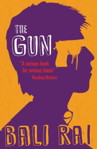Title: The Gun, Author: Bali Rai