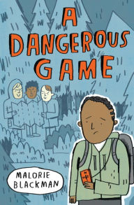 Title: A Dangerous Game, Author: Malorie Blackman