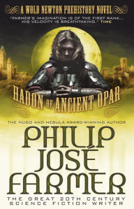 Hadon of Ancient Opar (Khokarsa Series #1 - Wold Newton Prehistory)