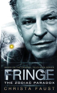 Fringe, Book #1: The Zodiac Paradox