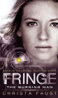 Fringe, Book #2: The Burning Man