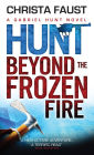 Gabriel Hunt - Hunt Beyond the Frozen Fire