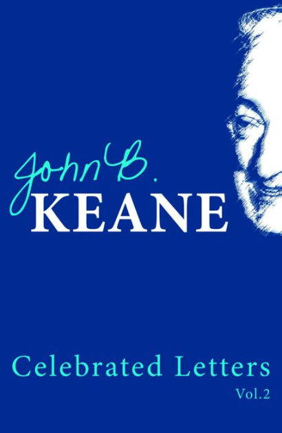 The Celebrated Letters Of John B. Keane Vol 2 By John B Keane | EBook ...