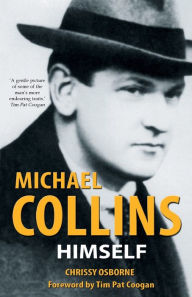 Title: Michael Collins, Himself, Author: Chrissy Osborne