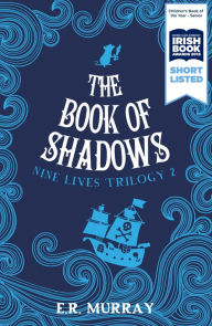 Title: The Book of Shadows, Author: E.R. Murray