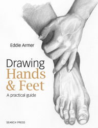 Title: Drawing Hands & Feet, Author: Eddie Armer