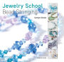 Jewelry School Bead Stringing
