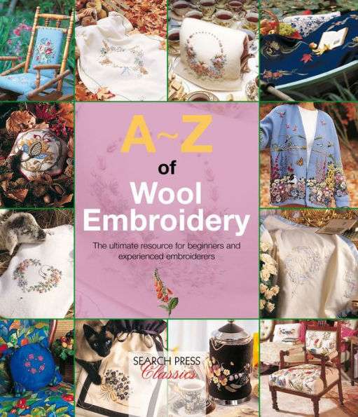 A-Z of Wool Embroidery