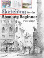 Sketching for the Absolute Beginner