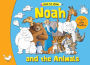 Noah and the Animals: Step by Step with Steve Smallman
