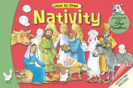 Title: How to Draw Nativity: Step-by-Step with Steve Smallman, Author: Steve Smallman