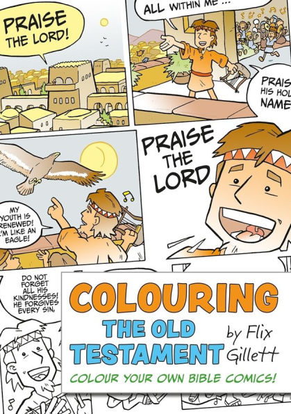Colouring The Old Testament: Colour Your Own Bible Comics!