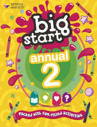 Title: Big Start Annual 2: Packed with fun-filled activities, Author: SPCK