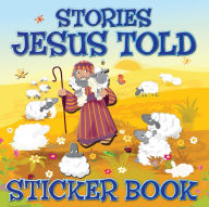 Title: Stories Jesus Told Sticker Book, Author: Karen Williamson