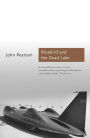 The Bluebird and the Dead Lake: The Classic Account of how Donald Campbell broke the World Land Speed Record