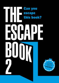 Title: The Escape Book 2: Can you escape this book?, Author: Ivan Tapia