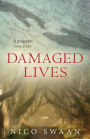 Damaged Lives - a poignant love story