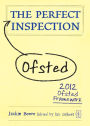 The Perfect Ofsted Inspection
