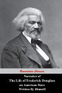 Narrative Of The Life Of Frederick Douglass, An American Slave, Written by Himself