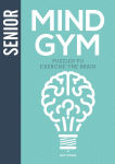 Alternative view 1 of Senior Mind Gym: Puzzles to Exercise the Brain