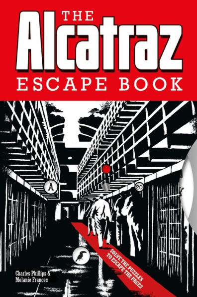 The Alcatraz Escape Book: Solve the Puzzles to Escape the Pages