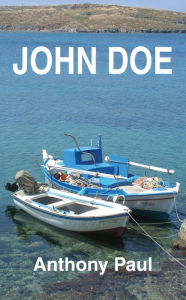 Title: John Doe, Author: Anthony Paul