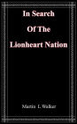 In Search Of The Lionheart Nation