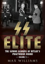 SS Elite. Volume 2: K to Q: The Senior Leaders of Hitler's Praetorian Guard