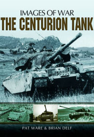 Title: The Centurion Tank, Author: Brian Delf