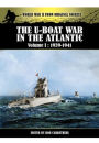 The U-Boat War in the Atlantic: Volume 1 - 1939-1941