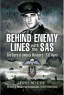 Behind Enemy Lines with the SAS: The Story of Amédée Maingard - SOE Agent