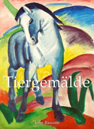 Title: Tiergemälde, Author: John Bascom