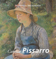 Title: Camille Pissarro, Author: Nathalia Brodskaya