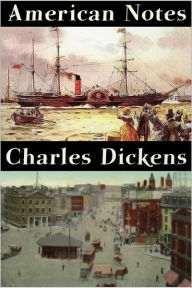 Title: American Notes, Author: Charles Dickens