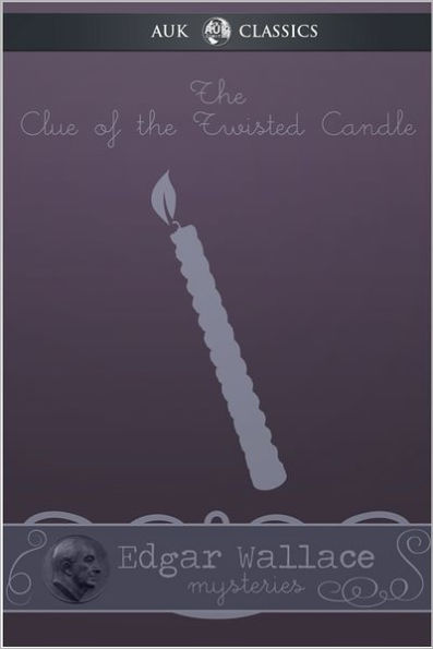 The Clue of the Twisted Candle