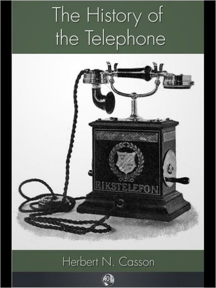 The History of the Telephone