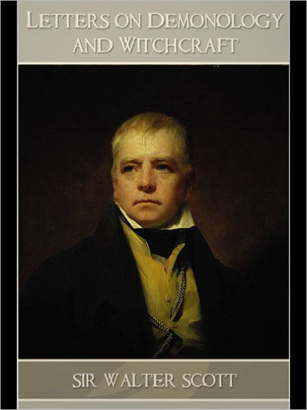 Letters on Demonology and Witchcraft