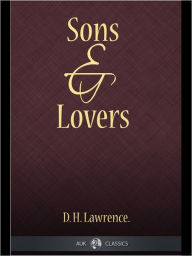 Title: Sons and Lovers, Author: D. H. Lawrence