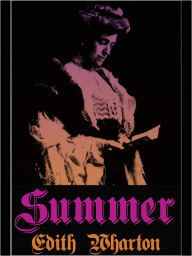 Title: Summer, Author: Edith Wharton