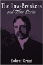 The Law-Breakers and Other Stories