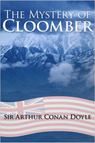 Title: The Mystery of Cloomber, Author: Arthur Conan Doyle