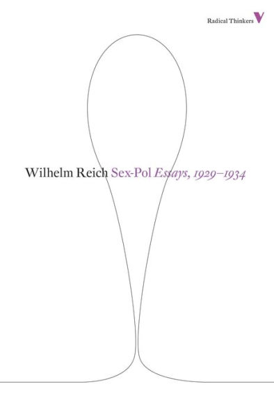 Sex-Pol: Essays, 1929-1934