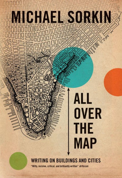 All Over the Map: Writing on Buildings and Cities