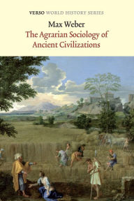 The Agrarian Sociology Of Ancient Civilizations