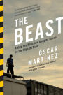 The Beast: Riding the Rails and Dodging Narcos on the Migrant Trail