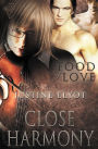 Food of Love: Close Harmony