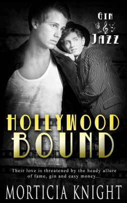 Hollywood bound by morticia knight  nook book ebook  barnes  noble Hollywood bound by morticia knight  nook book ebook  barnes  noble