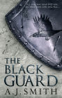 The Black Guard: The Long War