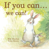 If You Can...We Can! (Parragon Read-Along)